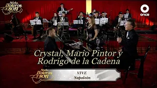 Vive - Crystal, Mario Pintor y Rodrigo de la Cadena - Noche, Boleros y Son