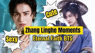 Zhang Linghe being Hua Cheng | Eternal Faith Drama BTS | Heaven Official’s Blessing TGCF Live Action