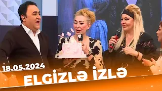 Elgizlə izlə | Tam bölüm | 18.05.2024