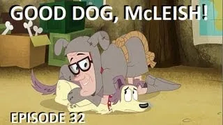 Pound Puppies - Good Dog, McLeish! - Episode 32 (FULL EPISODE)