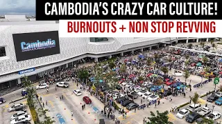 CAMBODIAN CAR ENTHUSIASTS ARE CRAZY! CAMBODIA CAR CULTURE FIRST MEET