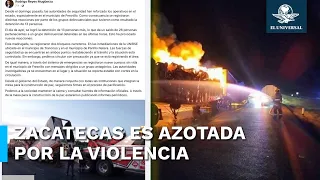 Violencia aterroriza Zacatecas; reportan 9 cadáveres tirados y bloqueos con quema de vehículos