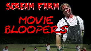 SCREAM FARM: Horror Movie Bloopers From Beyond The Grave & Behind The Scenes!