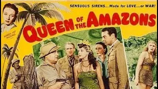 Queen of the Amazons (1947) Adventure | Robert Lowery | Patricia Morrison | Full Movie