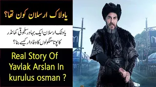 Real Story of Yavlak Arslan In kurulus osman |Urdu/Hindi & English Subtitle | Sachii Tv