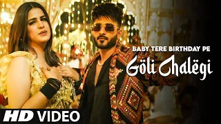 Baby Mere Birthday Pe Goli Chalegi (Official Video)_ Baby Mere Birthday Pr Pranjal Dahiya _Song 2022