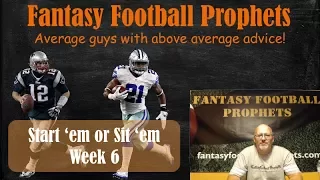 Start 'em or sit 'em week 6 Fantasy Football