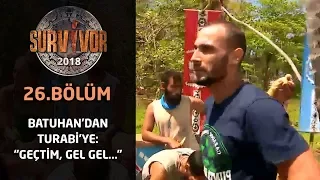 Oyun sırasında Turabi'ye takıldı! 'Geçtim, gel gel...' | 26.Bölüm | Survivor 2018