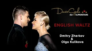 Dmitry Zharkov & Olga Kulikova - DanceGala der Superstars 2019 - English Waltz
