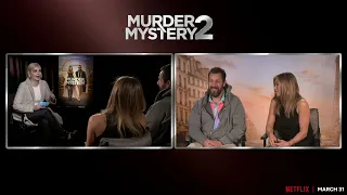 Murder Mystery 2 Talking all the laughs with Adam Sandler & Jennifer Aniston on  Netflix