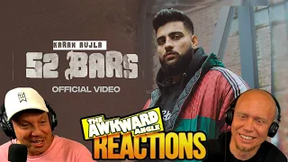 FIRST TIME HEARING | Karan Aujla 52 Bars | REACTION