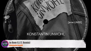 Konstantin Unwohl - In Rom (L.F.T. Remix) [aufnahme + wiedergabe]