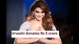 Urvashi Rautela donates Rs 5 crore towards Coronavirus relief fund
