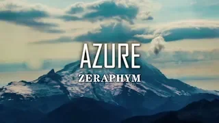 Zeraphym - Azure (Official Music Video)