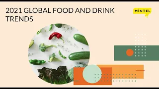 Mintel Global Food and Drink Trends 2021