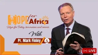 Hope for Africa (Day 1)-Pr. Mark Finley