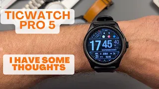 TicWatch Pro 5 - Getting Close to Apple?