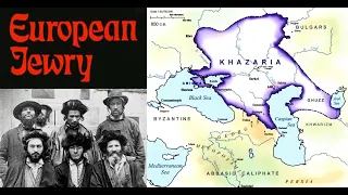 The Ashkenazi Jews & The Khazarian Empire