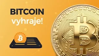 #23 - Bitcoin vyhraje!