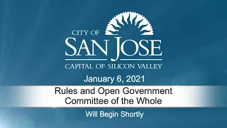 JAN 6, 2021 | Rules & Open Government/Committee of the Whole