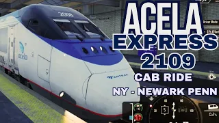 Acela Express 2109 Cab Ride: NY Penn - Newark Penn [Train Sim World 3]