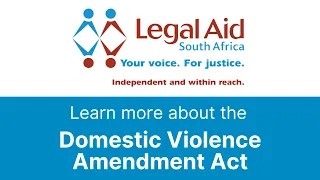 Learn more about the Domestic Violence Amendment Act