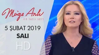 Müge Anlı ile Tatlı Sert 5  Şubat 2019  | Salı