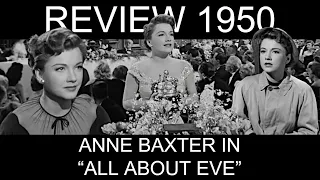 Best Actress 1950, Part 4: Anne Baxter in "All about Eve"