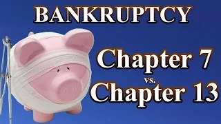 Bankruptcy: The difference between filing a Chapter 7 vs. Chapter 13