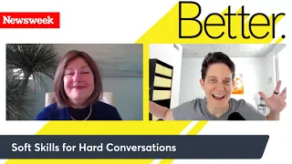 Better: Dorie Clark and Sam Horn — Soft Skills for Hard Conversations