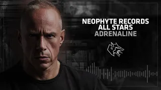 Neophyte Records Allstars - Adrenaline