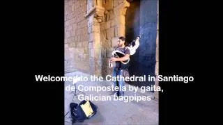 Galician bagpipes (gaita) at the end of the Camino de Santiago