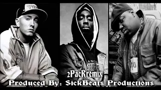 Eminem - Biggie - 2Pac - G.O.A.T. ''Prod by: SickBeats'' (Remix 2019)