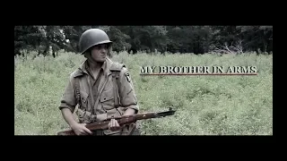 MY BROTHER IN ARMS (2018) World War 2 Film Project