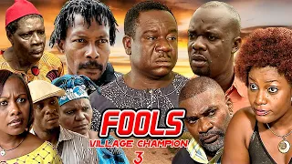 FOOLS //VILLAGE CHAMPION 3//JOHN OKAFOR, CHARLES INOJIE,HANKS ANUKU,QUEEN NWOKOYE/2023 CLASSIC FILMS