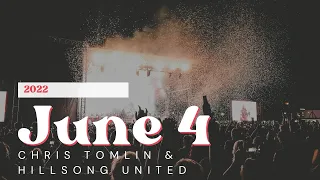 Chris Tomlin & Hillsong United 2022@1TDGarden Boston, MA