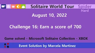 Solitaire World Tour Game #16 | August 10, 2022 Event | Spider Hard