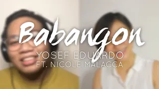 Babangon (Original Song) - Yosef Eduardo Ft. Nicole Malacca