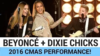 Beyoncé Performs ‘Daddy Lessons’ w/ the Dixie Chicks! (2016 CMAs) | Hollywire
