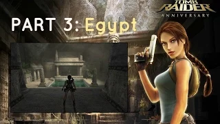 Tomb Raider Anniversary HD: Egypt - Full Walkthrough / Gameplay