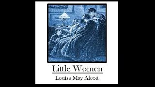 Little Women Chapter 18: Dark Days by LOUISA MAY ALCOTT Audiobook - Jennette Selig