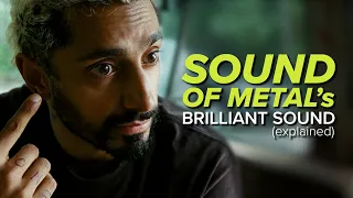 Sound of Metal's Brilliant Sound Design