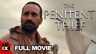 The Penitent Thief (2020) | Kevin Sorbo - James Russo - Skeeta Jenkins | Full Movie