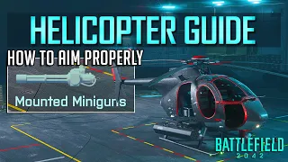 Battlefield 2042 Heli Guide ► The Secret To Using Miniguns Effectively