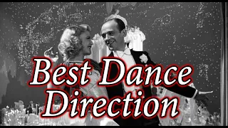 Every Dance Number Nominated for an Oscar for Best Dance Direction (1935-1937)