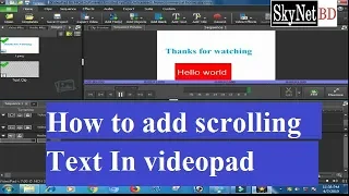 Scrolling text Videopad | Easy way | How to add scrolling text in Videopadd