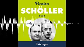#50 BlöZinger - Pension Schöller