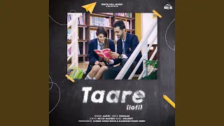 Taare - Lofi (Lofi Version)