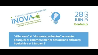 9ème Conférence régionale INOVA-E : Aller-vers et données probantes en santé