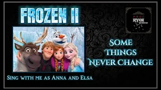 Some Things Never Change - Frozen II (Olaff+Sven+Kristoff's Parts Only - Karaoke)